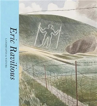 Eric Ravilious : Landscapes & Nature