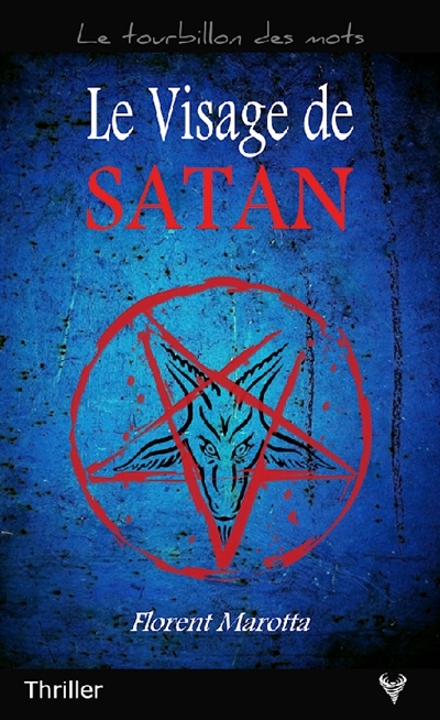 Le visage de Satan : thriller