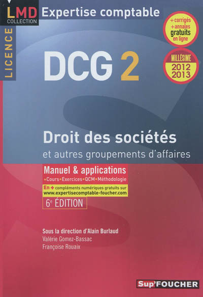 DCG 2 droit des sociétés et autres groupements d'affaires : manuel & applications : 2012-2013