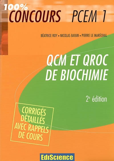 QCM et QROC de biochimie, PCEM 1 : avec corrigés détaillés