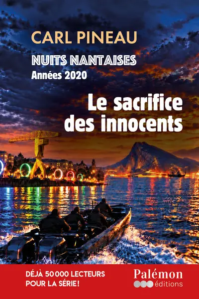 Nuits nantaises. Vol. 6. Années 2020 : l'ennemi du mal