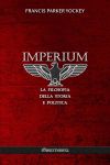 Imperium : la filosofia della storia e politica