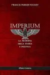 Imperium : la filosofia della storia e politica