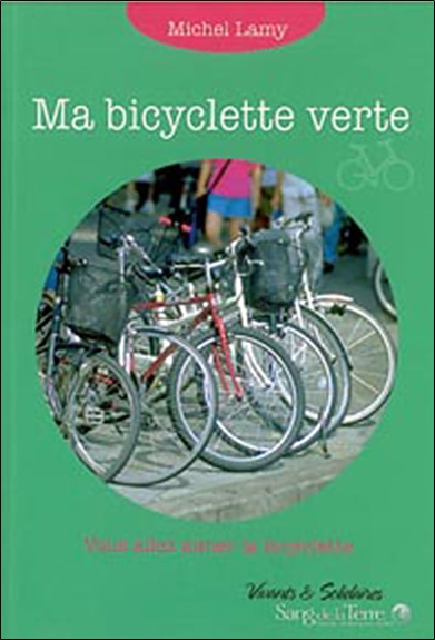 Ma bicyclette verte : vous allez aimer la bicyclette