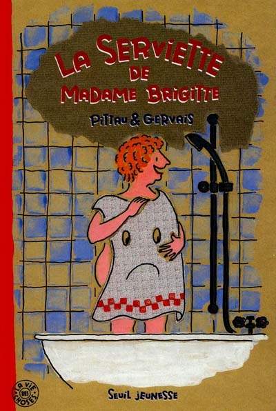 La serviette de madame Brigitte