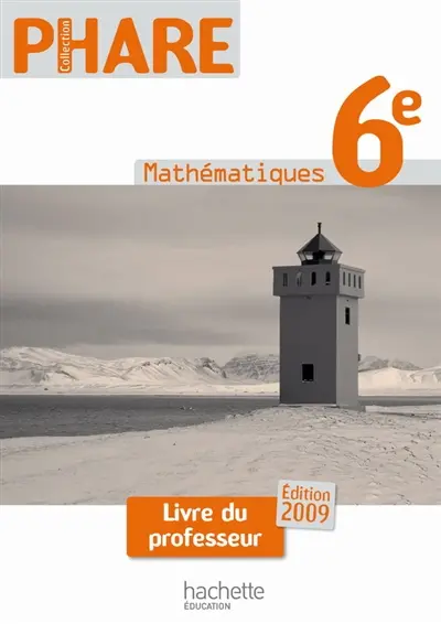 Mathématiques 6e : livre du professeur