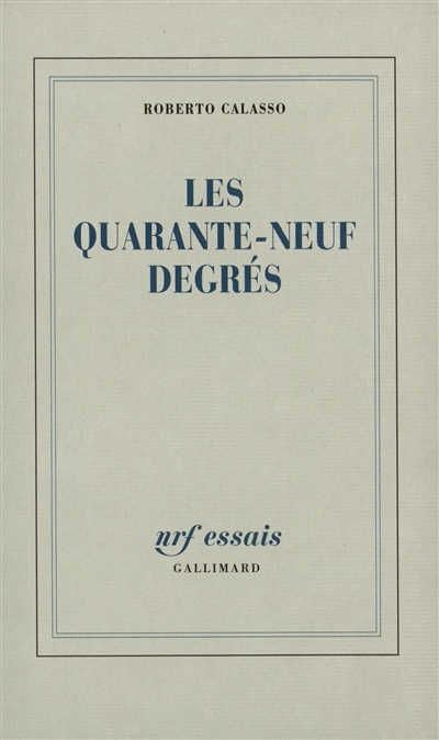 Les quarante-neufs degrés