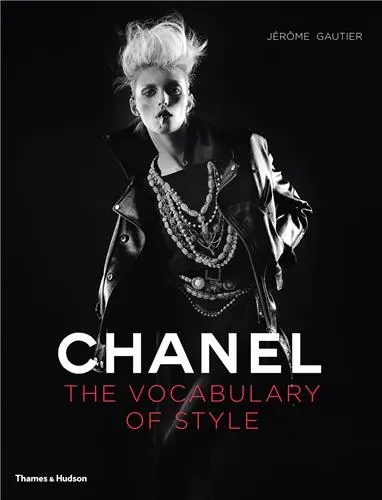 Chanel The Vocabulary of Style