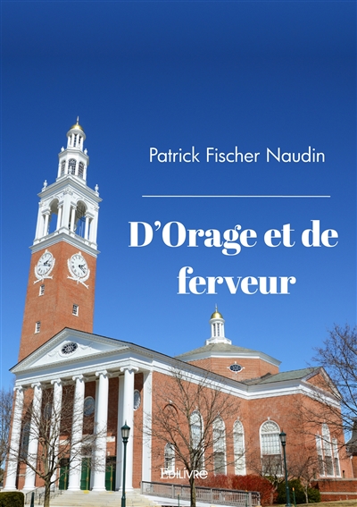 D'orage et de ferveur