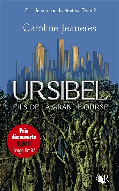 Ursibel. Vol. 1. Fils de la grande ourse