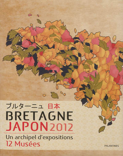 Bretagne-Japon 2012 : un archipel d'expositions, 12 musées