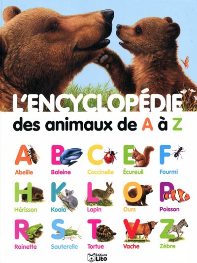 L'encyclopédie des animaux de A à Z