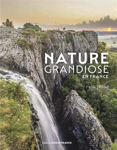 Nature grandiose en France