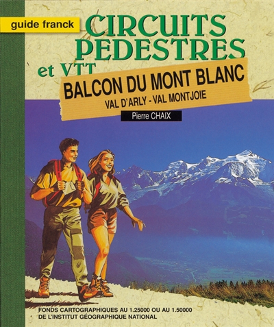 Balcon du Mont-Blanc : val d'Arly, val Montjoie