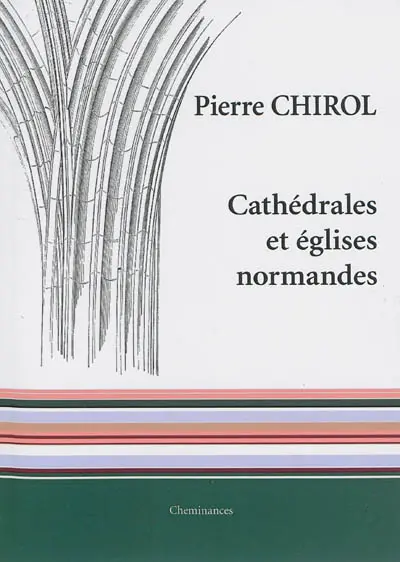 Cathédrales et églises normandes