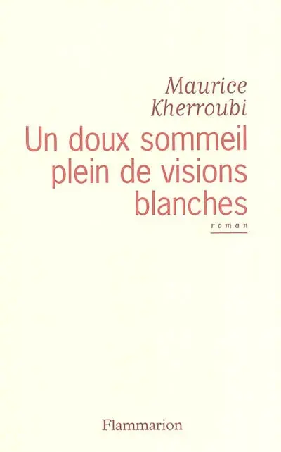 Un doux sommeil plein de visions blanches