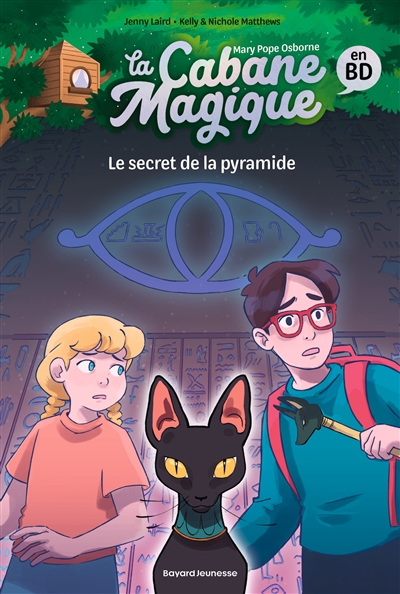 La cabane magique. Le secret de la pyramide en BD