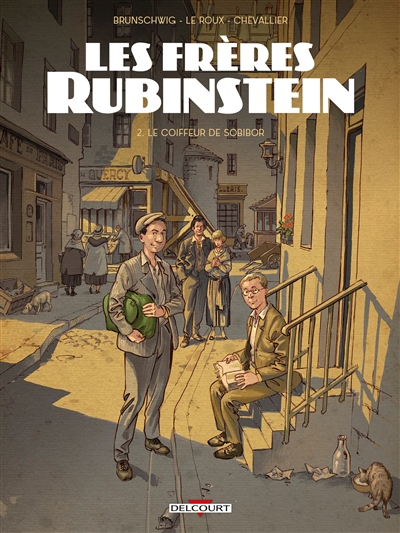 Les frères Rubinstein. Vol. 2. Le coiffeur de Sobibor