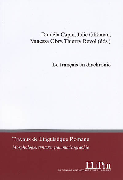 Le français en diachronie : moyen français, segmentation des énoncés, linguistique textuelle