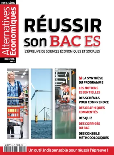 Alternatives économiques, hors-série. Réussir son bac ES : 2016