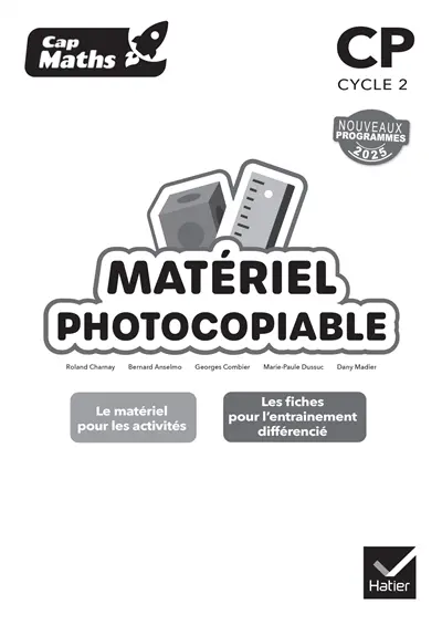 Cap maths CP, cycle 2 : matériel photocopiable : nouveaux programmes 2025