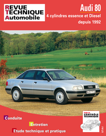 Revue technique automobile, n° 556.2. Audi 80 4 cylindres essence et diesel (92-94)