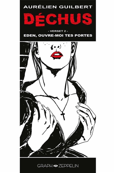 Déchus. Vol. 2. Eden,...