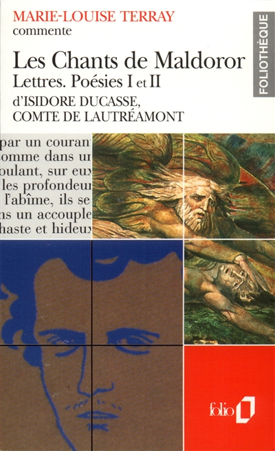 Les chants de Maldoror, Lettres, Poésies I et II d'Isidore Ducasse, comte de Lautréamont