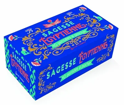 Sagesse égyptienne : 40 pensées à piocher