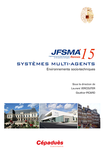 Systèmes multi-agents : environnements socio-techniques