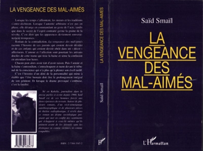 La vengeance des mal-aimés