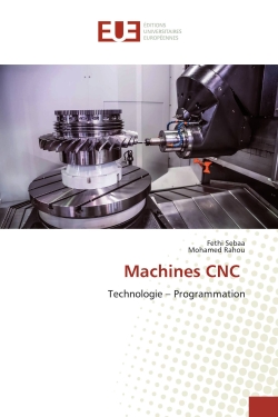 Machines CNC : Technologie...