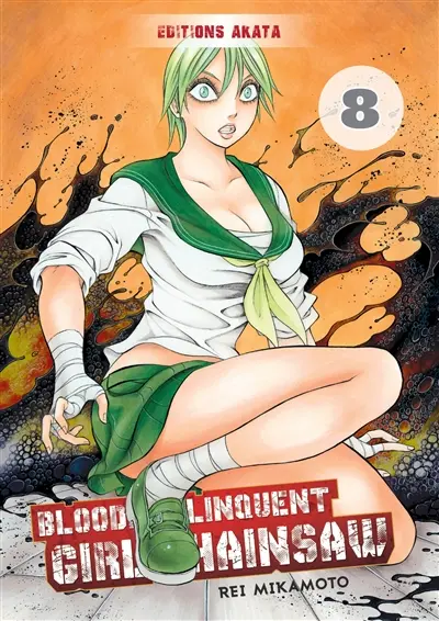 Bloody delinquent girl chainsaw. Vol. 8