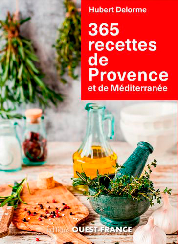 365 recettes de Provence et de Méditerranée