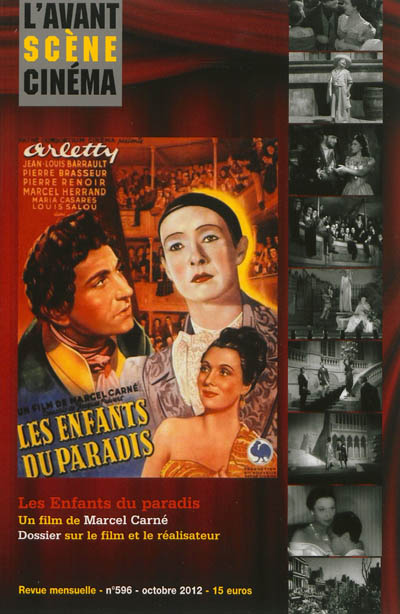 Avant-scène cinéma (L'), n° 596. Les enfants du paradis : un film de Marcel Carné : dossier sur le film et le réalisateur