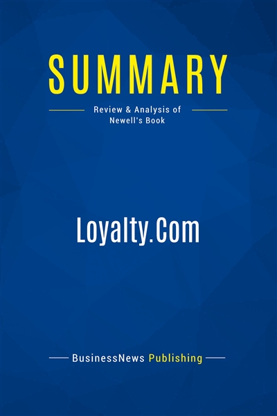 Summary : Loyalty.Com :...