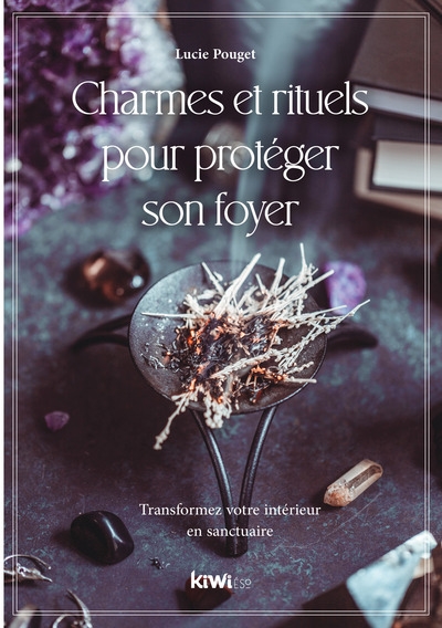Charmes et rituels pour...