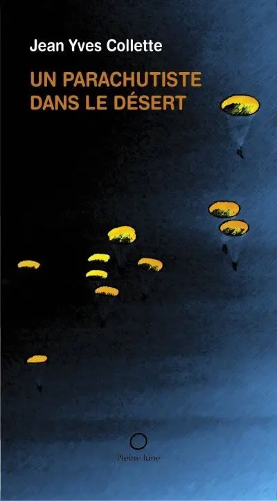 Un parachutiste dans le désert