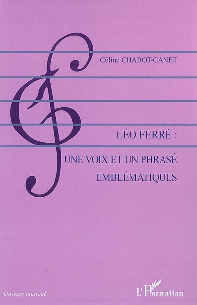 Léo Ferré : une voix et un phrasé emblématiques