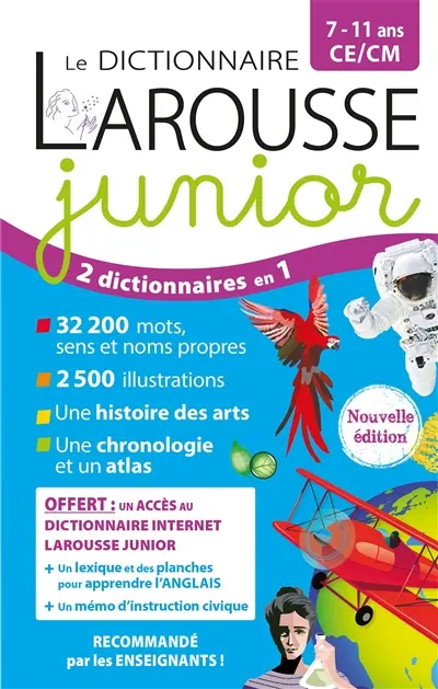 Le dictionnaire Larousse junior, 7-11 ans, CE-CM