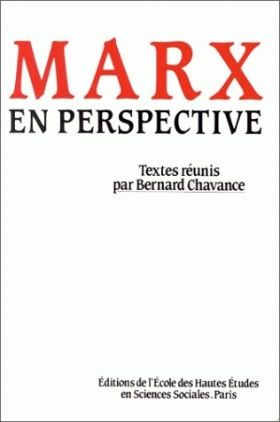 Marx en perspective : actes