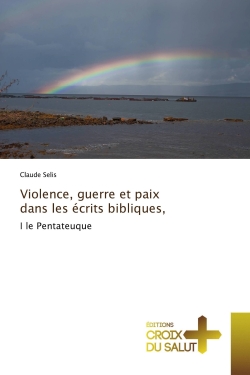 Violence, guerre et paix...