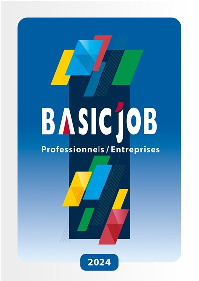 Basic'Job : professionnels-entreprises : 2024