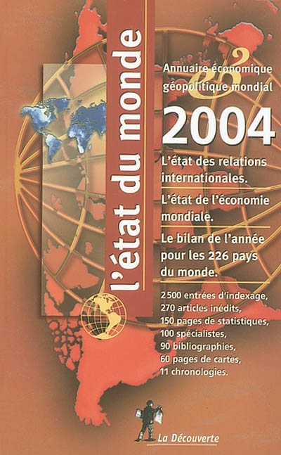 L'état du monde 2004 : annuaire économique et géopolitique mondial