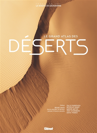 Le grand atlas des déserts
