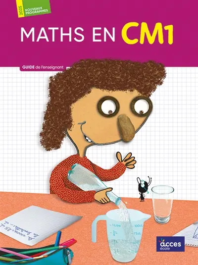 Maths au CM1 : guide de l'enseignant Maths au CM1 : guide de l'enseignant