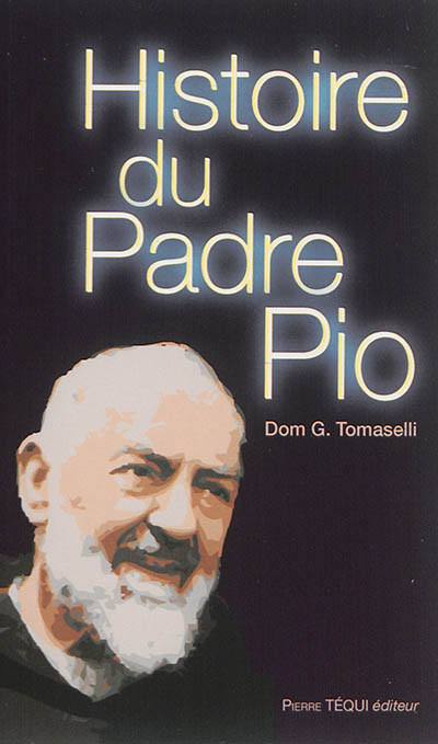 Histoire du padre Pio