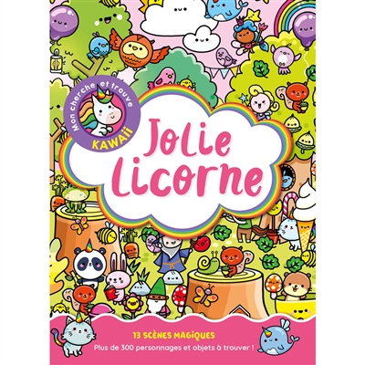 Jolie Licorne : mon cherche...