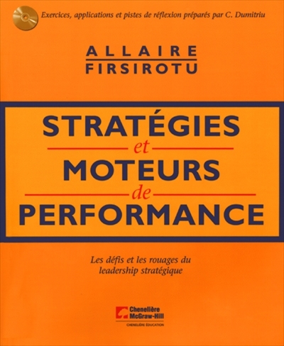 Stratégies et moteurs de performance : défis et les rouages du leadership stratégique