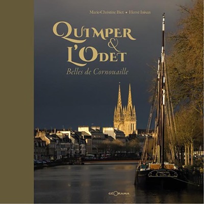 Quimper & l'Odet : belles de Cornouaille